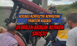 Kocaeli Körfez'de Korkutan Traktör Kazası: Devrilen Aracın Altında Sıkıştı!