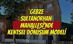Gebze Sultan Orhan Mahallesi'nde Kentsel Dönüşüm Dönemi: Modern ve Güvenli Gelecek İçin İlk Adım!