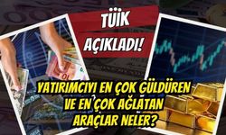 TÜİK Mayıs 2026 Raporunu Açıkladı: Yatırımcısını En Çok Güldüren ve En Çok Ağlatan Araçlar Belli Oldu!