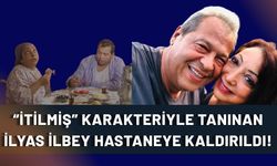 İzmitli İş İnsanının Dayısı Acı Haberle Gündemde! "İtilmiş" Karakteriyle Tanınan İlyas İlbey Hastaneye Kaldırıldı