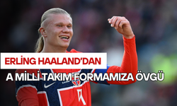 Erling Haaland’dan A Milli Takım Formasına Övgü