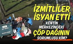 İzmitliler İsyan Etti: Kentin Merkezindeki Çöp Dağının Sorumlusu Kim?