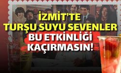 İzmit'te Turşu Suyu Sevenler Bu Etkinliği Kaçırmasın