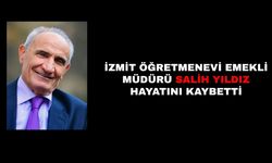 İzmit Öğretmenevi Emekli Müdürü Salih Yıldız Hayatını Kaybetti