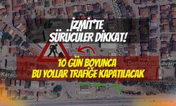 İzmit’te Sürücüler Dikkat! Gece Yarısı Başladı, 10 Gün Boyunca Bu Yollar Trafiğe Kapatılacak
