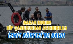 Bakan Kurum Dip Çamurundan Arındırılan İzmit Körfezi'ne Daldı