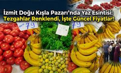 İzmit Doğu Kışla Pazarı'nda Yaz Esintisi: Tezgahlar Renklendi, İşte Güncel Fiyatlar!