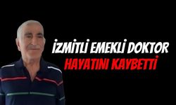 İzmitli Emekli Doktor Hayatını Kaybetti