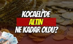 Kocaeli Kuyumcular Odası Güncel Altın Fiyatları: 7 Haziran Pazar Gram ve Çeyrek Altın Ne Kadar?