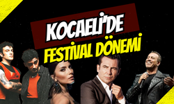 Kocaeli Festival'e Doyacak! Hangi Gün, Neler Var?