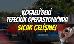 SON DAKİKA | Kocaeli'deki Tefecilik Operasyonunda Sıcak Gelişme: Şüpheliler Adliyeye Getiriliyor!