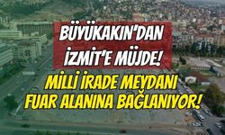 Başkan Büyükakın’dan İzmit’e Yeni Yaya Aksı Müjdesi: Milli İrade Meydanı Fuar Alanına Bağlanıyor!