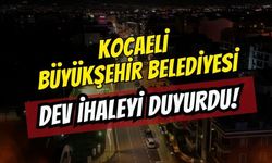 Kocaeli Büyükşehir Belediyesi Dev İhaleyi Duyurdu: Derince'den Gölcük'e 7 İlçeye Prestij Caddeleri!