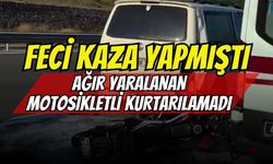 Kuzey Marmara Otoyolu'ndaki feci kazadan acı haber: Ağır yaralanan motosikletçi kurtarılamadı!