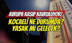 Avrupa Kasıp Kavruluyor, Peki Ya Kocaeli Ne Durumda?