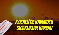 Kocaeli için 12 Haziran Cuma Günü Hava Durumu: Kavurucu Sıcaklıklar Kapıda!