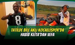 Tatilde Bile Aklı Kocaeli'de! Yıldız Futbolcu Habib Keita Memleketinde Kocaelispor Rüzgarı Estirdi