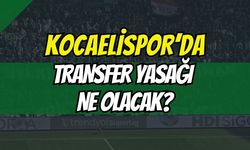 Kocaelispor'da Transfer Yasağı Ne Olacak?