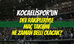 9 Aylık Dev Maraton Kapıda: Kocaelispor'un Dev Rakipleriyle Maç Takvimi Ne Zaman Belli Oluyor?