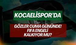 Kocaelispor'da Gözler Cuma Gününde: FIFA Clearing House Engeli Kalkıyor Mu?