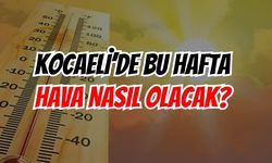 Kocaeli 5 Günlük Hava Durumu Raporu