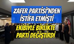 Zafer Partisi'nden İstifa Etmişti: Ekibiyle Birlikte Parti Değiştirdi