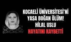 Kocaeli Üniversitesi'ni Yasa Boğan Ölüm: Genç Üniversiteli Hilal Uslu Hayatını Kaybetti!