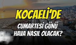 Kocaeli'de Cumartesi Günü Hava Nasıl Olacak? Saat Saat Sıcaklık, Nem ve Rüzgâr Verileri