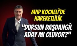 MHP Kocaeli'de Aday Hareketliliği! Dursun Daşdangil'den Cevap Gecikmedi