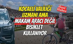 Kocaeli Valiliği Uzmanı Ama Makam Aracı Değil Bisiklet Kullanıyor
