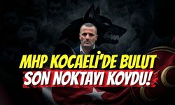 MHP Kocaeli’de Bulut Son Noktayı Koydu