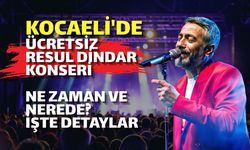 Kocaeli'de Ücretsiz Resul Dindar Konseri Ne Zaman ve Nerede? İşte Detaylar