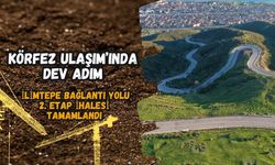 Körfez Ulaşımında Dev Adım! İlimtepe Bağlantı Yolu 2. Etap İhalesi Tamamlandı