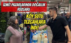 İzmit Pazarlarında Doğallık Rüzgarı: Köy Sütü Tezgahlara İndi!