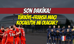 Milli maç coşkusu: Türkiye-Fransa maçı Kocaeli’de Mi Olacak?