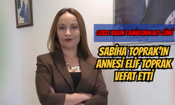 Gebze Basın Camiasının Acı Günü: Sabiha Toprak’ın Annesi Elif Toprak Vefat Etti