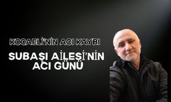 Kocaeli’nin Acı Kaybı: Subaşı Ailesinin Acı Günü, Hamdi Subaşı Hayatını Kaybetti
