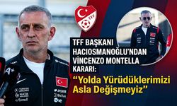 TFF Başkanı Hacıosmanoğlu’ndan Vincenzo Montella Kararı: "Yolda Yürüdüklerimizi Asla Değişmeyiz"