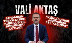 Vali Aktaş Jandarma Teşkilatının Kuruluş Yıl Dönümünü Kutladı: Köklü Çınar Jandarma 187 Yaşında