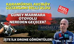 KOCAELİ KARAMÜRSEL AVCIKÖY GÜZERGAHI BELLİ OLDU; GÜNEY MARMARA OTOYOLU NEREDEN GEÇECEK? İŞTE İLK DRONE GÖRÜNTÜLERİ