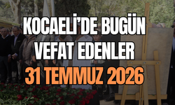 Kocaeli'de Bugün Vefat Edenler 31 Temmuz