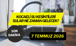Kocaeli'de Su Kesintisi! 7 Temmuz'da Hangi İlçelerde Sular Yok? İşte Saatler