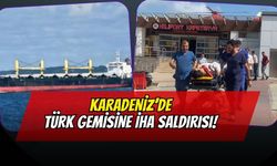 Karadeniz’de Türk Gemisine Dron Saldırısı: 1 Ölü, Yaralılar Samsun’a Getirildi!