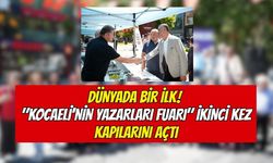 Dünyada Bir İlk! "Kocaeli’nin Yazarları Fuarı" İkinci Kez Kapılarını Açtı