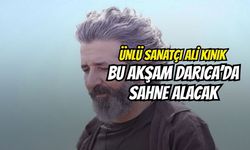 Ünlü Sanatçı Ali Kınık Bu Akşam Darıca'da Sahne Alacak