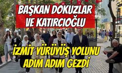 Başkan Dokuzlar ve Katırcıoğlu İzmit Yürüyüş Yolunu adım adım gezdi