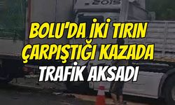 Bolu’da İki Tırın Çarpıştığı Kazada Trafik Aksadı