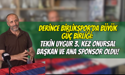 Derince Birlikspor’da Büyük Güç Birliği: Tekin Uygur 3. Kez Onursal Başkan ve Ana Sponsor Oldu!
