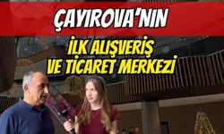 Çayırova’nın ilk Alışveriş ve ticaret merkezi