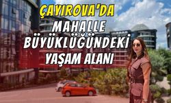 Çayırova’da Mahalle Büyüklüğündeki Yaşam Alanı : Nüfusu En az 3000